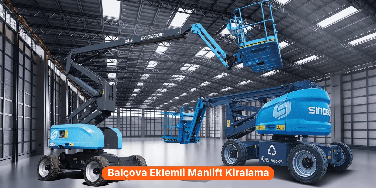 Balçova Eklemli Manlift Kiralama